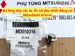 Bu lông đáy các te, Ốc xả dầu NHỚT động cơ Mitsubishi XForce MD050316