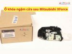 Ổ khóa ngậm cửa sau Mitsubishi XForce 82503B000P 82502B000P