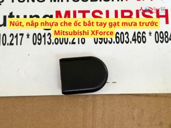 Nút, nắp nhựa che ốc bắt tay gạt mưa trước Mitsubishi XForce 8250A558