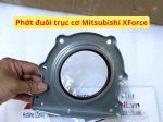 Phớt đuôi trục cơ Mitsubishi XForce 1052B328