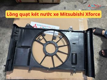 Lồng quạt két nước xe Mitsubishi Xforce