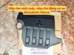Nắp che mặt máy, nắp che động cơ xe Mitsubishi Xforce