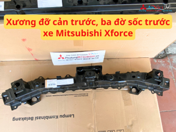 Xương đỡ cản trước, ba đờ sốc trước xe Mitsubishi Xforce