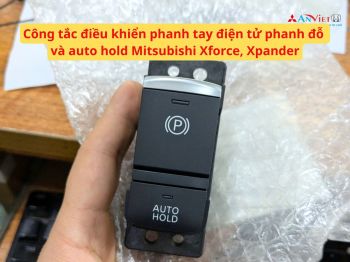 Công tắc điều khiển phanh tay điện tử phanh đỗ và auto hold Mitsubishi Xforce, Xpander