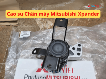 Cao su Chân máy Mitsubishi Xpander