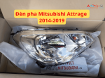 Đèn pha xe Mitsubishi Attrage 2014-2019