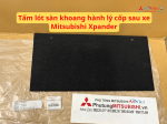 Tấm lót sàn khoang hành lý cốp sau xe Mitsubishi Xpander