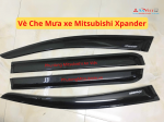 Vè Che Mưa xe Mitsubishi Xpander