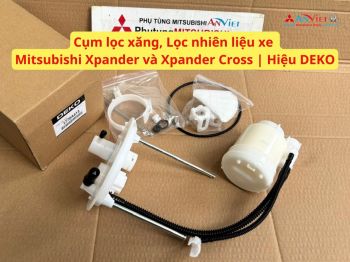 Cụm lọc xăng, Lọc nhiên liệu xe Mitsubishi Xpander và Xpander Cross | Hiệu DEKO